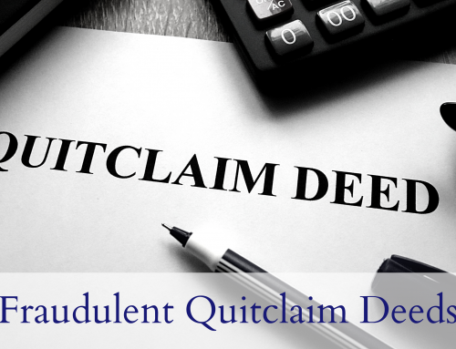 Fraudulent Quitclaim Deeds